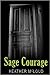 Sage Courage