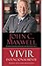 Vivir Intencionalmente: Escoja una vida relevante (Spanish Edition)