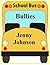 School Bus Bullies