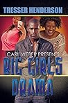 Book cover for Big Girls Drama