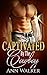 Captivated by the Cowboy by Ann Walker