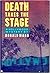 Death Takes the Stage by Donald Ward