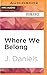 Where We Belong (Alabama Su...