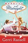 Married at Midnight by Gerri Russell
