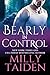 Bearly in Control (Shifters Undercover, #1)