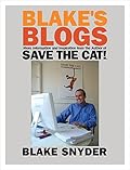 Save the Cat!® Blake's Blogs: More Information and Inspiration for Writers