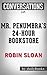 Mr. Penumbra's 24-Hour Bookstore: A Novel by Robin Sloan | Conversation Starters