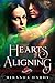 Hearts Aligning by Miranda Hardy
