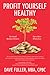 Profit Yourself Healthy by David Fuller