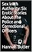 Sex With Authority: Six Erotic Stories About The Police and Correctional Officers