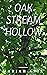 Oak Stream Hollow