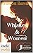 Whiskey & Women (Lone Star Burn)