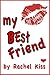 My Best Friend