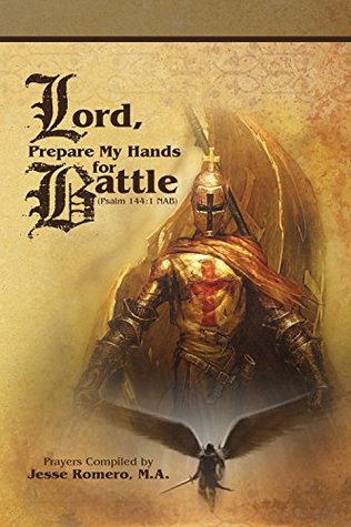 Lord, Prepare My Hands for Battle (Paperback)