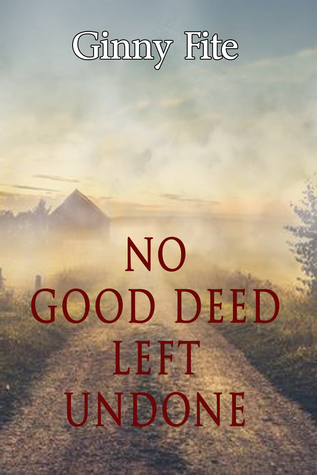 No Good Deed Left Undone (Sam Lagarde Mystery Series Book 2)