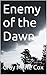 Enemy of the Dawn
