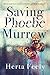 Saving Phoebe Murrow