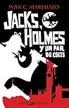 Jacks, Holmes y un par de Colts