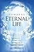 Towards Eternal Life