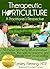 Therapeutic Horticulture A Practitioner's Perspective