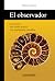 El observador del Genesis. ...