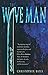 The Wave Man by Christopher     Bates