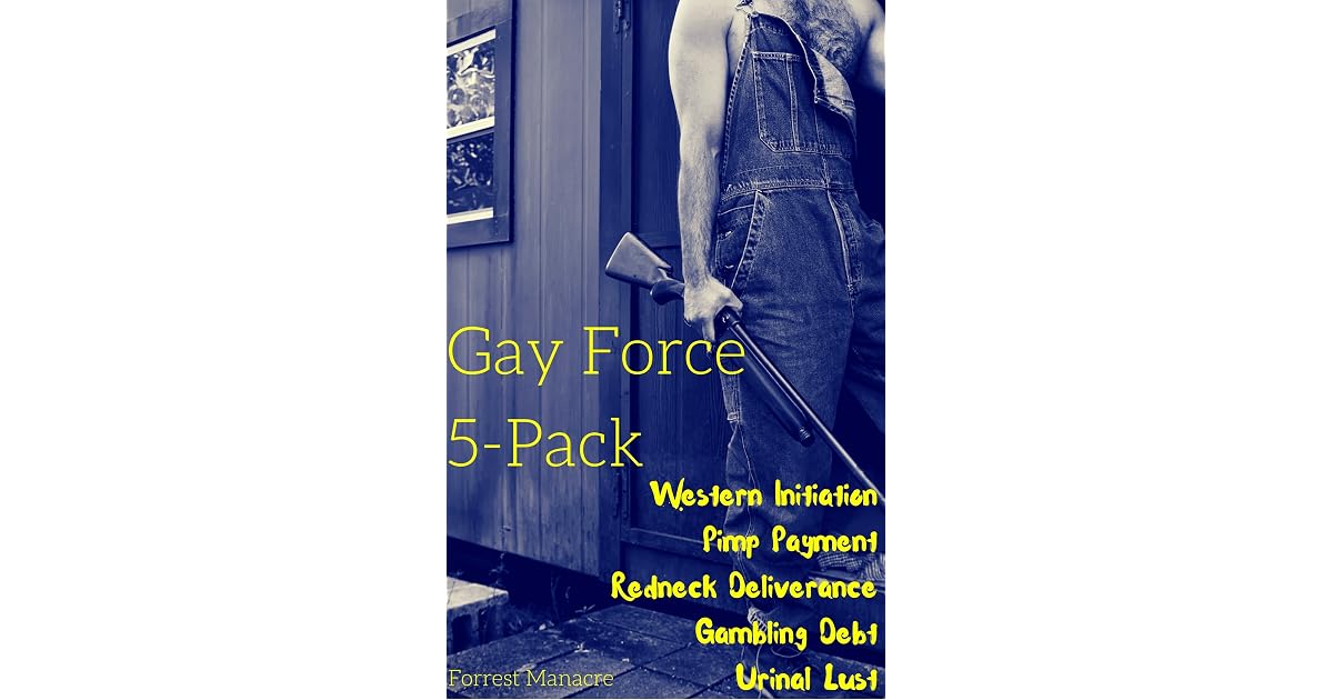 Gay Force 5 Pack Western Initiation Pimp Payment Redneck - 