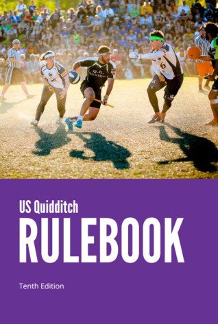 US Quidditch Rulebook Tenth Edition
