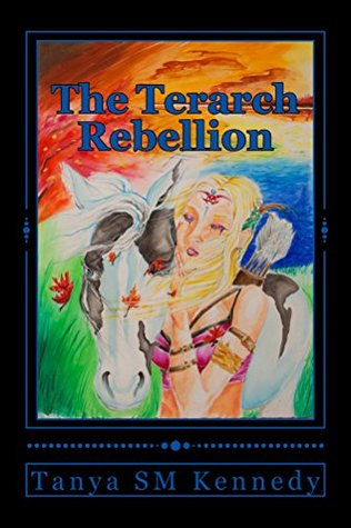 The Terarch Rebellion (The Terarch Rebellion #1)