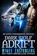 Dark Wolf Adrift