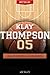 Klay Thompson - Basketball Unauthorized & Uncensored (All Ages Deluxe Edition with Videos)