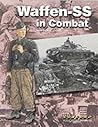 Waffen-SS in Combat by Robert; Volstad Michulec