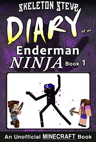 Diary of an Enderman Ninja, Book 1 (Diary of an Enderman Ninja #1)