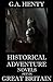12 Historical Adventure Novels Set in Great Britain: A Historical Collection