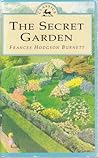 The Secret Garden by Frances Hodgson Burnett The Secret Garden by Frances Hodgson Burnett