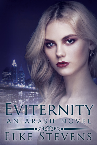 Eviternity - An Arash Novel