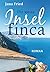 Die kleine Inselfinca: (Mallorca 1) (German Edition)
