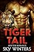 Tiger Tail
