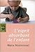 L'esprit absorbant de l'enfant by Maria Montessori L'esprit absorbant de l'enfant by Maria Montessori
