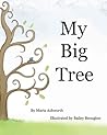 My Big Tree My Big Tree