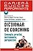 Dicționar de coaching: conc...