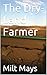 The Dry-Land Farmer