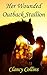 Her Wounded Outback Stallion by Clancy Collins