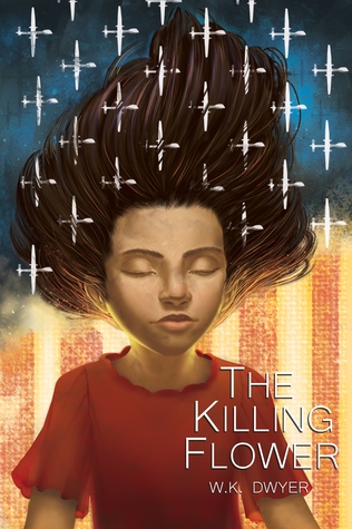 The Killing Flower