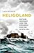 Heligoland: Britain, German...