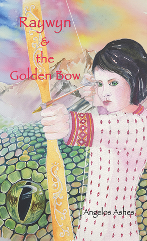 Raywyn & the Golden Bow