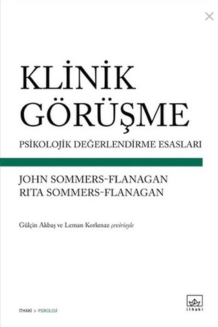 Klinik Görüşme Psikolojik Değerlendirme Esasları