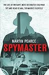 Spymaster: The Li...