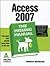 Access 2007: The Missing Manual