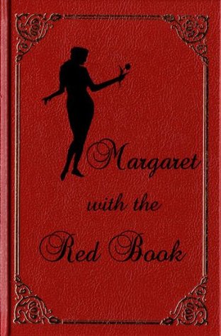 Margaret With The Red Book (Kindle Edition)